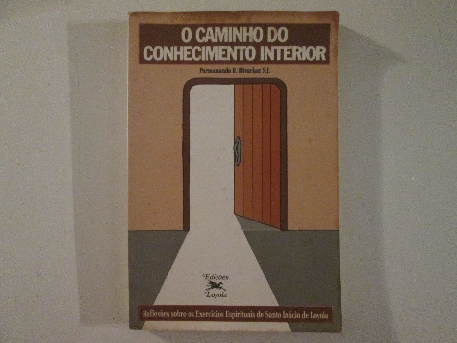 O caminho do conhecimento interior- Parmananda R. Divarkar