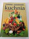 Kuchnia i medycyna - Gumowska