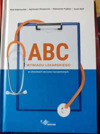 Abc wywiadu lekarskiego w chorobach sercowo naczyniowych