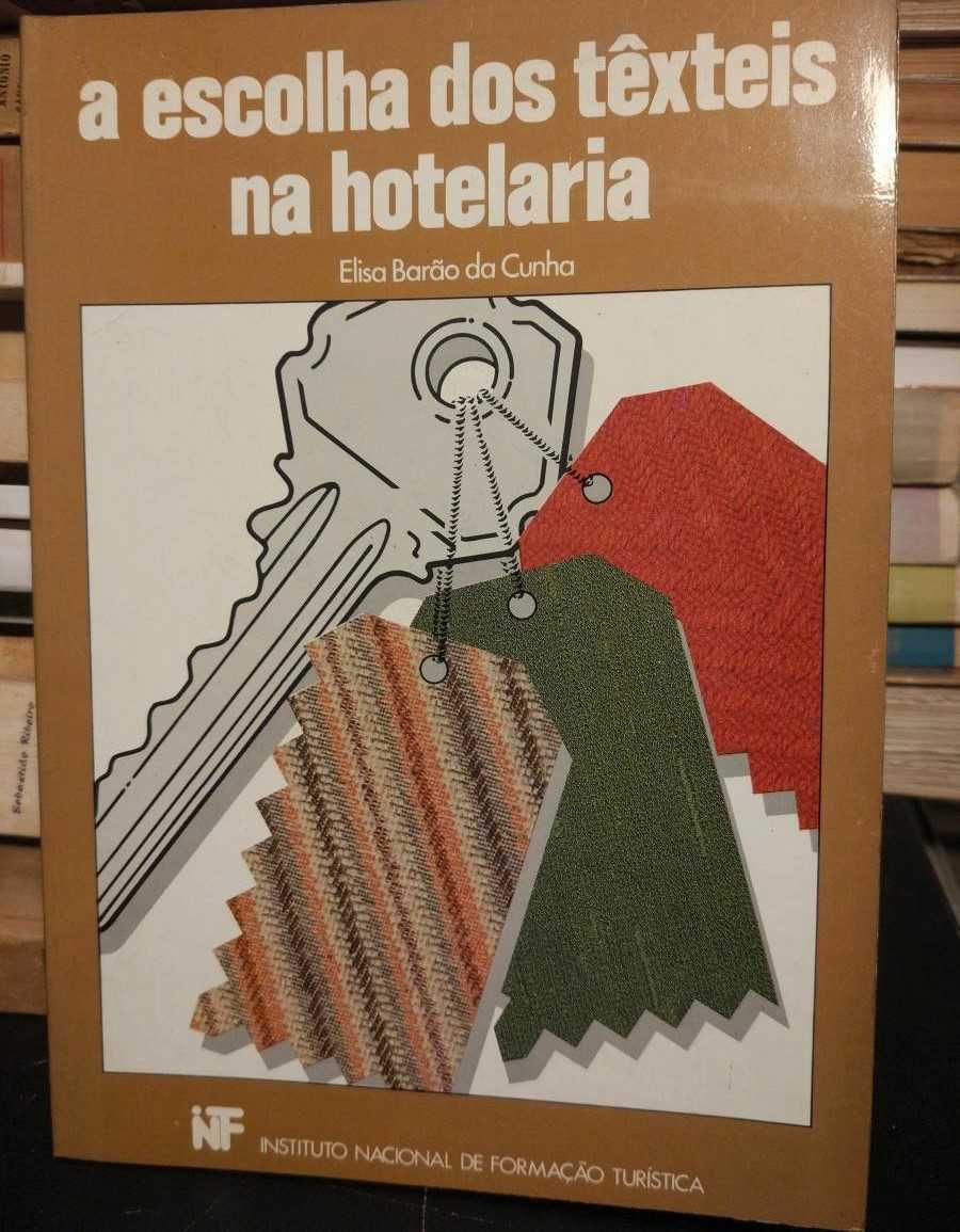 A Escolha dos Têxteis na Hotelaria - Elisa Barão