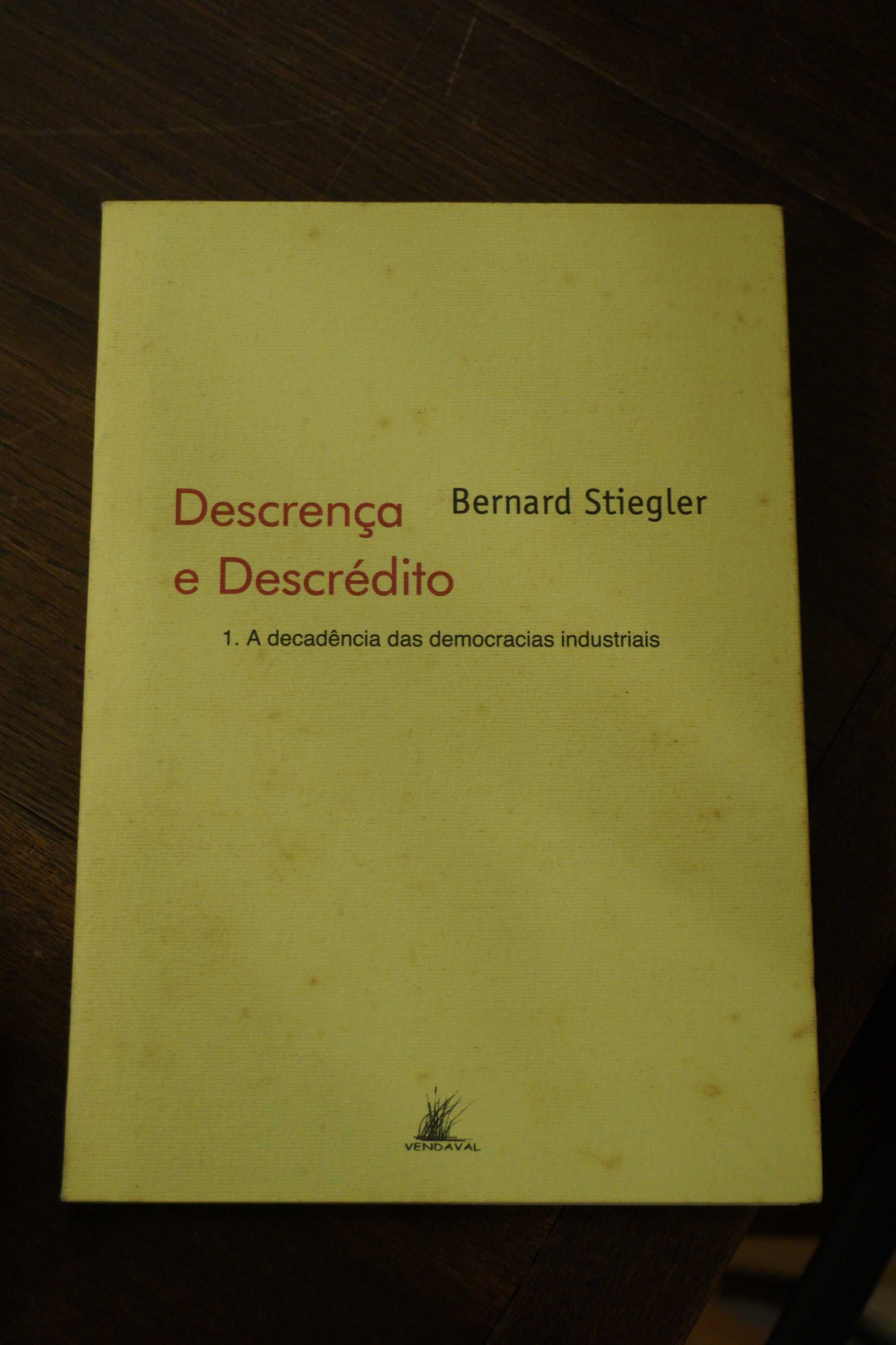 Descrença e Descrédito de Bernard Stiegler