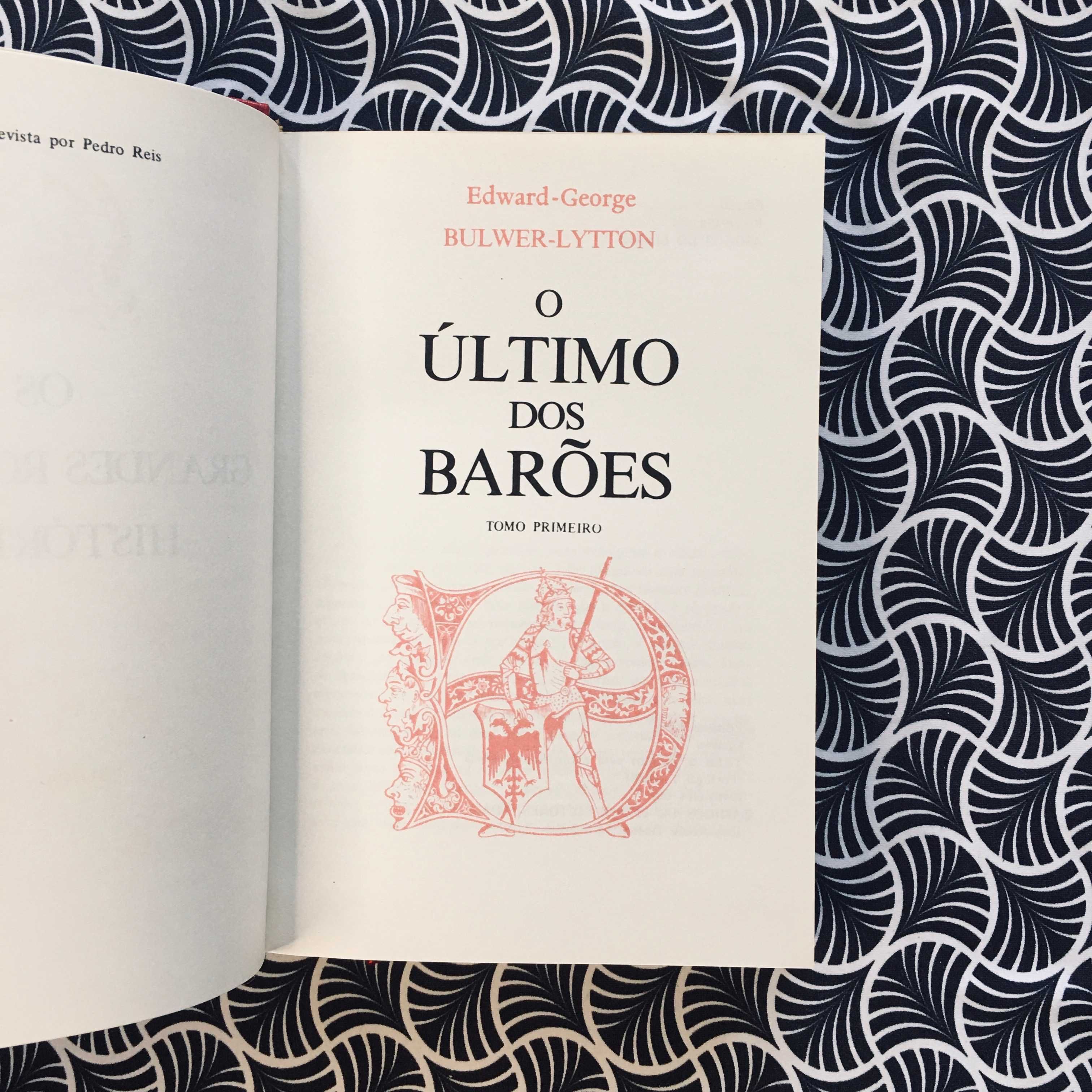 O Último dos Barões (2 volumes) - Edward-George Bulwer-Lytton