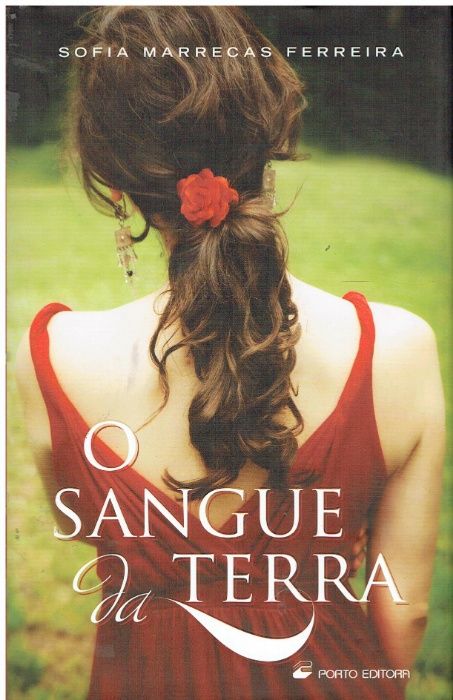 6589 O Sangue da Terra de Sofia Marrecas Ferreira