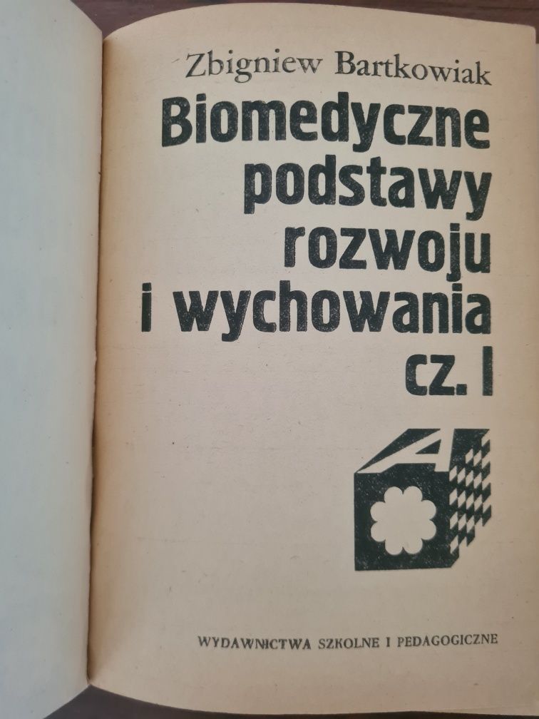 Biomedyczne podstawy rozwoju i wychowania - Zbigniew Bartkowiak