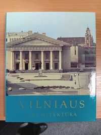 Vilniaus architektura / Vytautas Cekanauskas, Domas Sniukas.