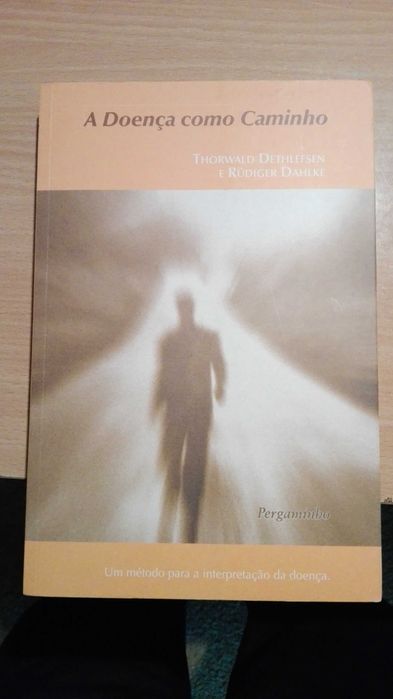 A Doença Como Caminho de Thorwald Dethlefsen e Rüdiger Dahlke (Portes