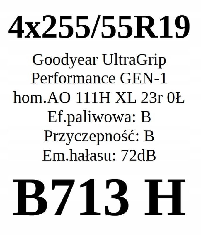 4x 255/55r19 Goodyear UltraGrip Performance Gen-1/2023r B/B/72dB Jak N