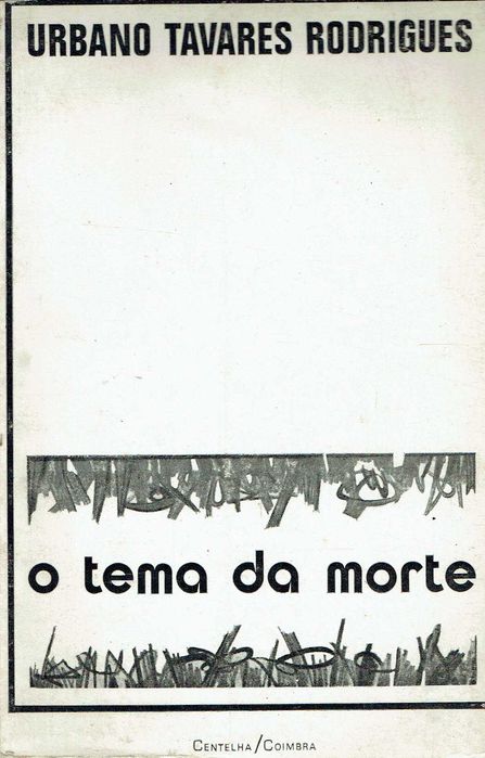 7348 - Literatura - Livros de Urbano Tavares Rodrigues 4 (Vários)
