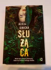 Służąca - Alicja Sinicka - Stan Idealny