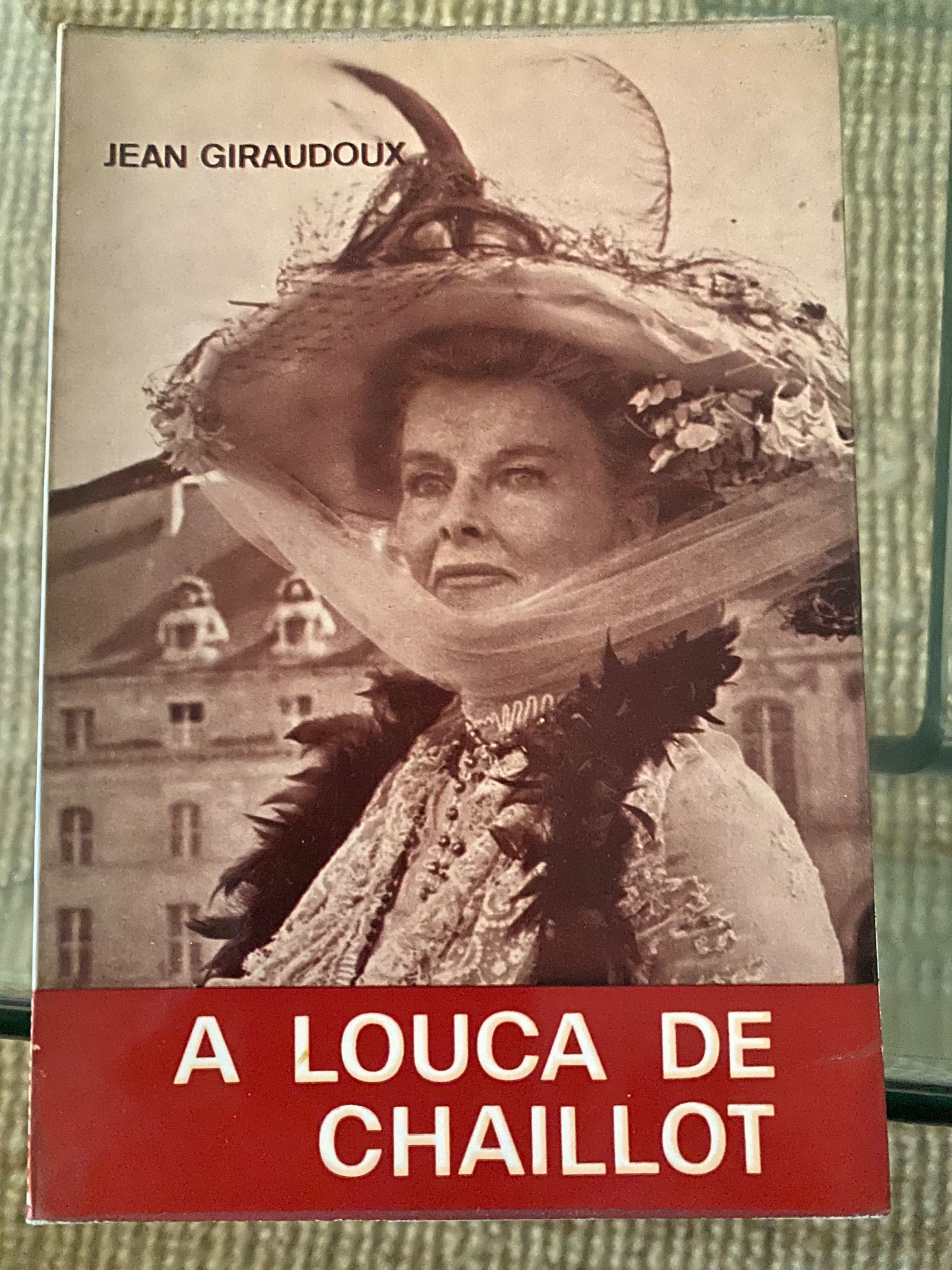 Clássico: A louca de Chaillot