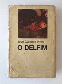 José Cardoso Pires - O Delfim - 1ªedição