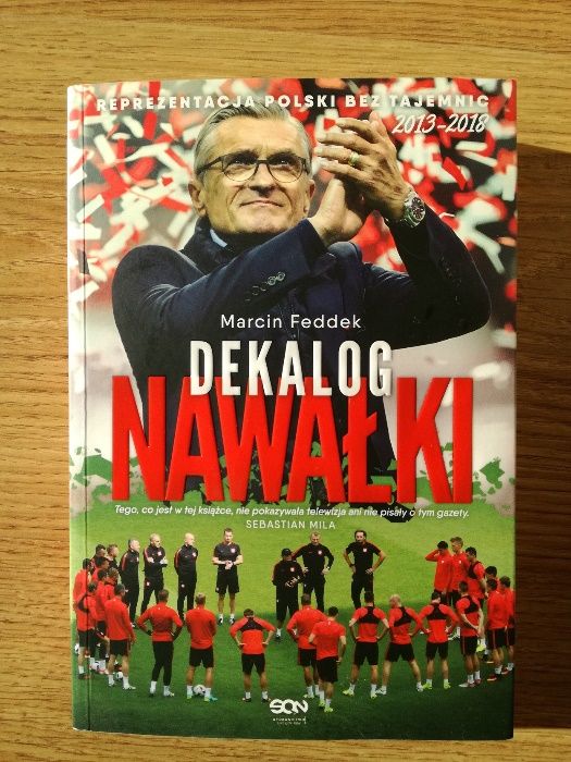 Dekalog Nawałki - Marcin Feddek książka