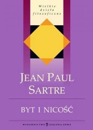 Byt i nicość Sartre Jean Paul