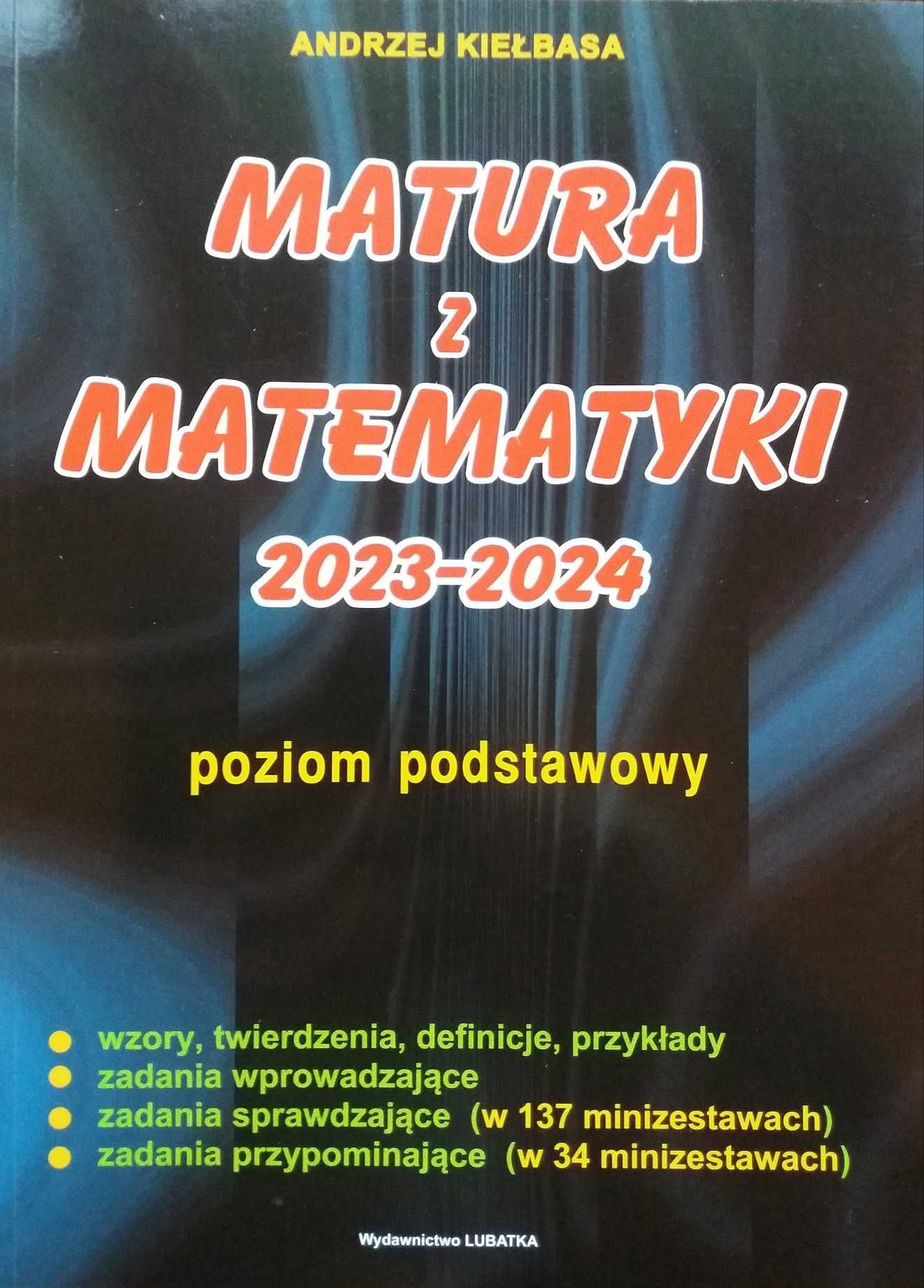 Matura z matematyki poziom podstawowy A. Kiełbasa