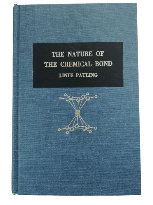 The Nature Of The Chemical Bond - Linus Pauling
