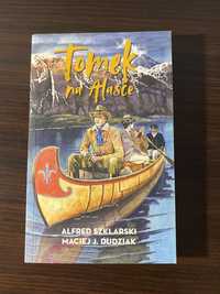 Tomek na Alasce - Alfred Szklarski