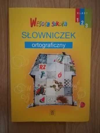 Wesoła szkoła słowniczek ortograficzny