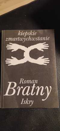 "Kiepskie zmartwychwstanie" Roman Bratny