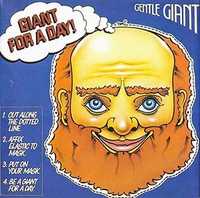 Gentle Giant - Giant for a Day. Vinil LP.