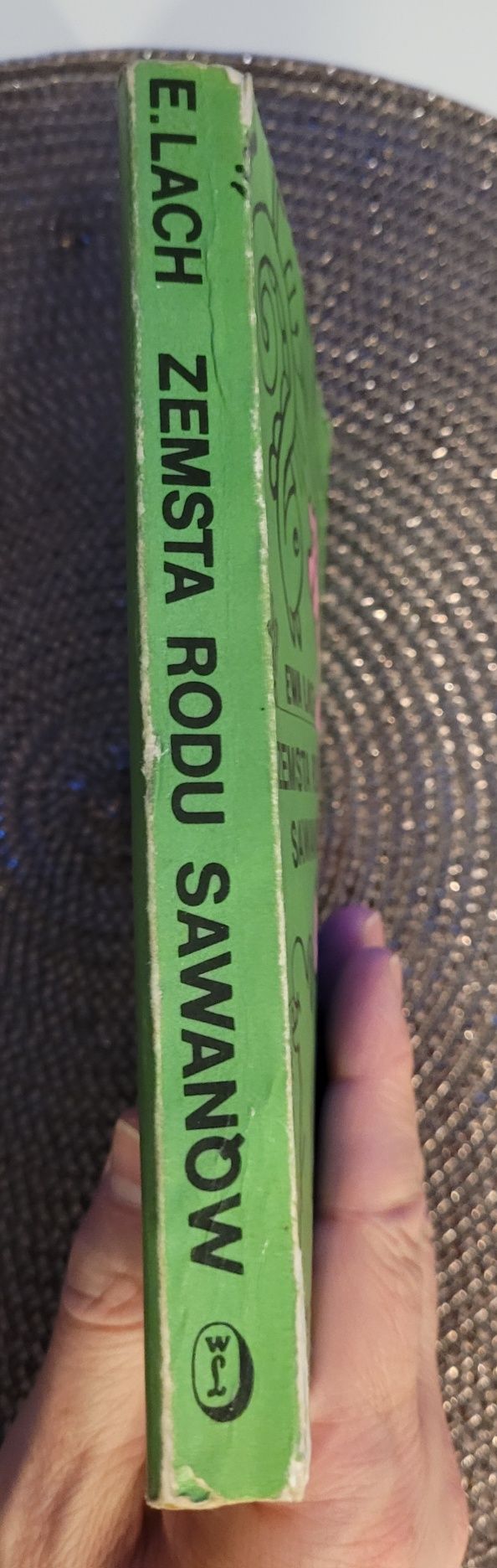 Ewa Lach Zemsta Rodu Sawanów.