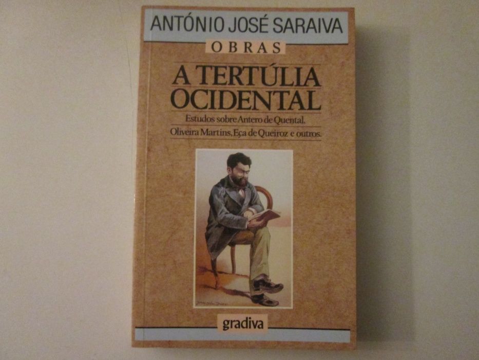 A tertúlia ocidental- António José Saraiva