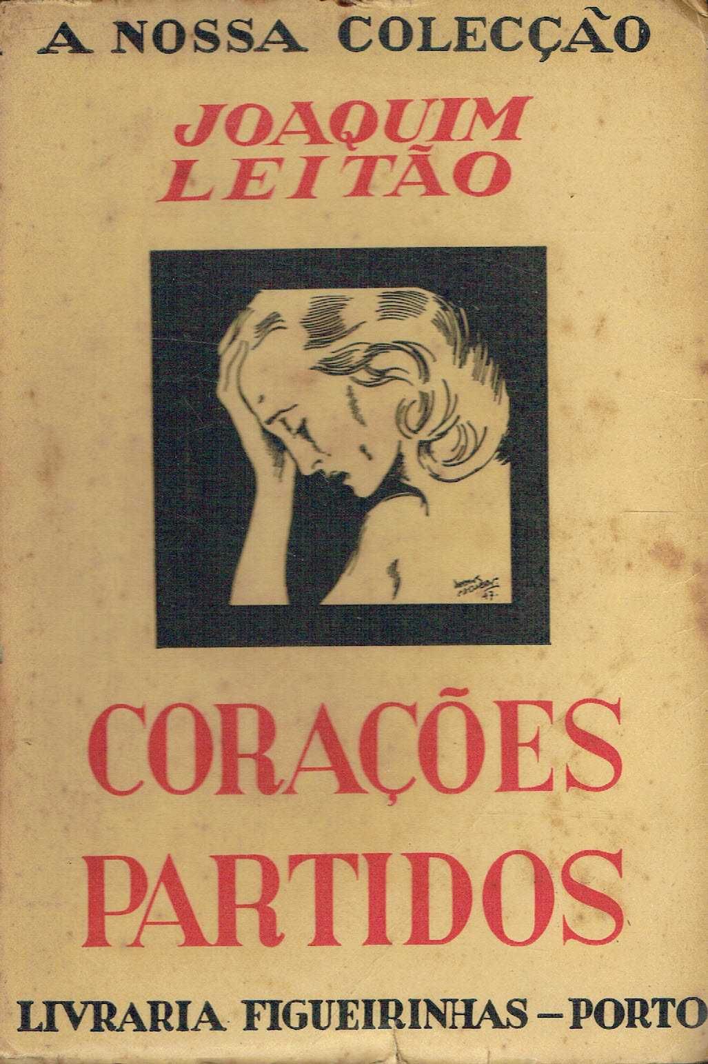 694

Corações Partidos
de Joaquim Leitão