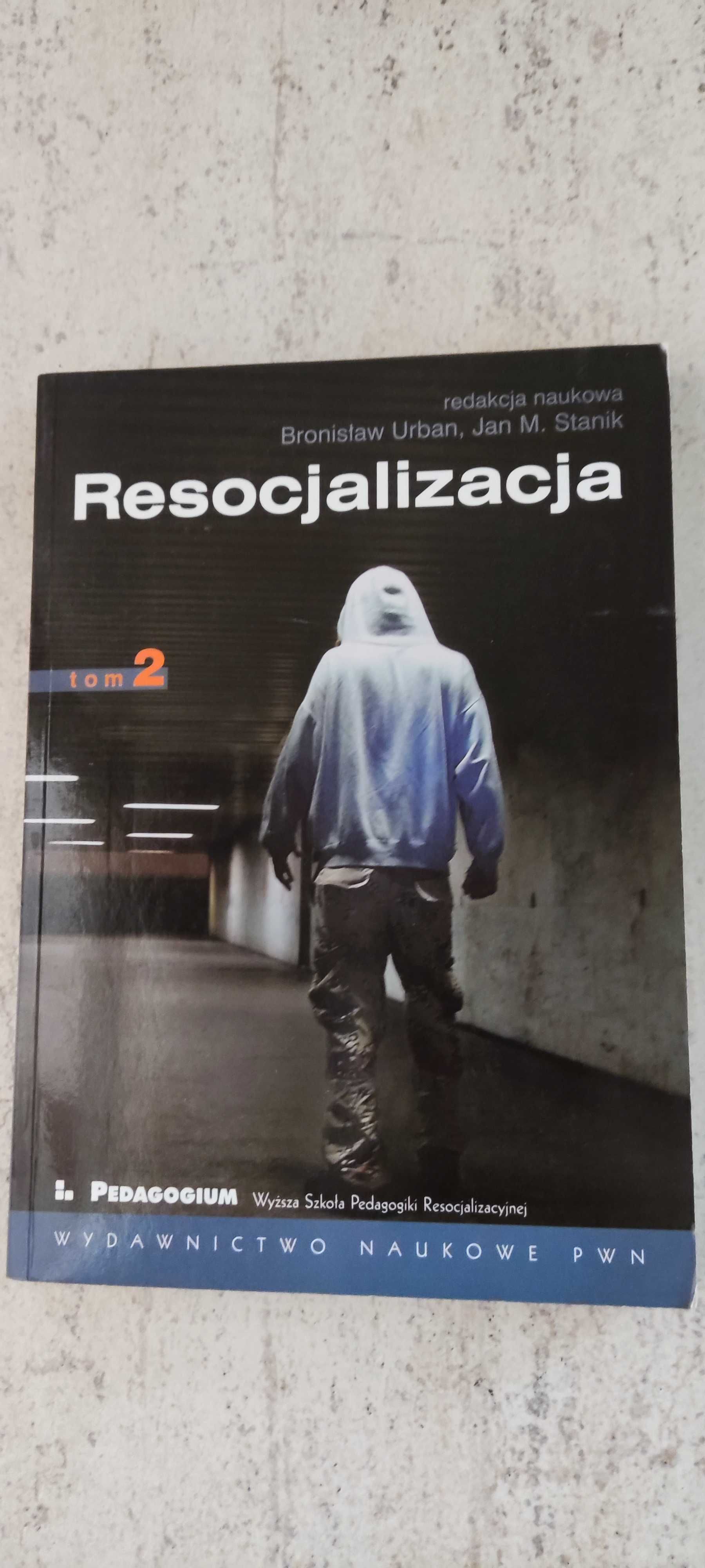 Resocjalizacja Urban, Stanik tom 2, psychologia, socjologia