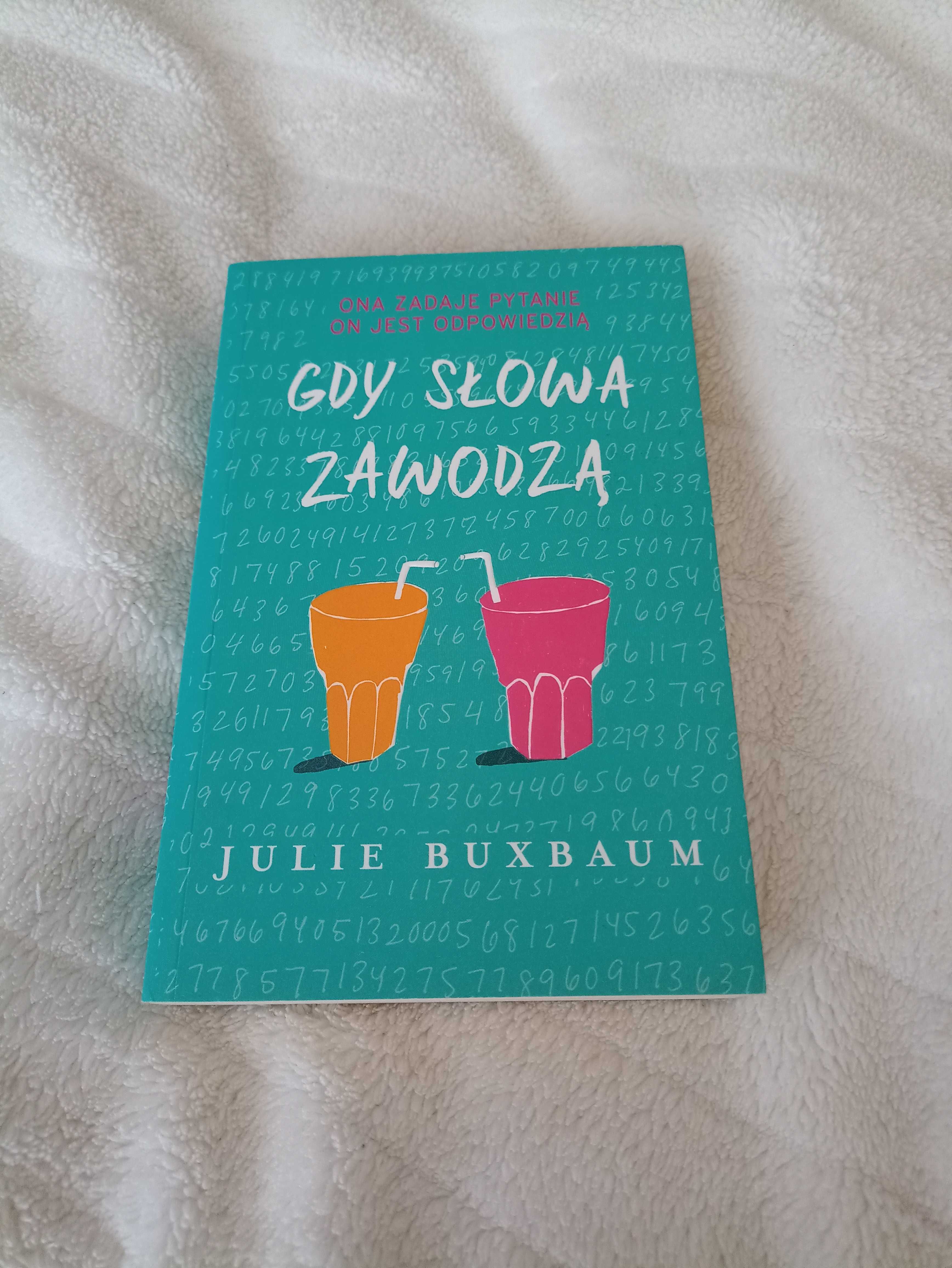 Książka 'Gdy słowa zawodzą ' Julie Buxbaum