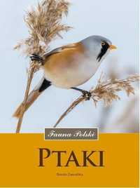 Ptaki. Fauna Polski, Dorota Zawadzka