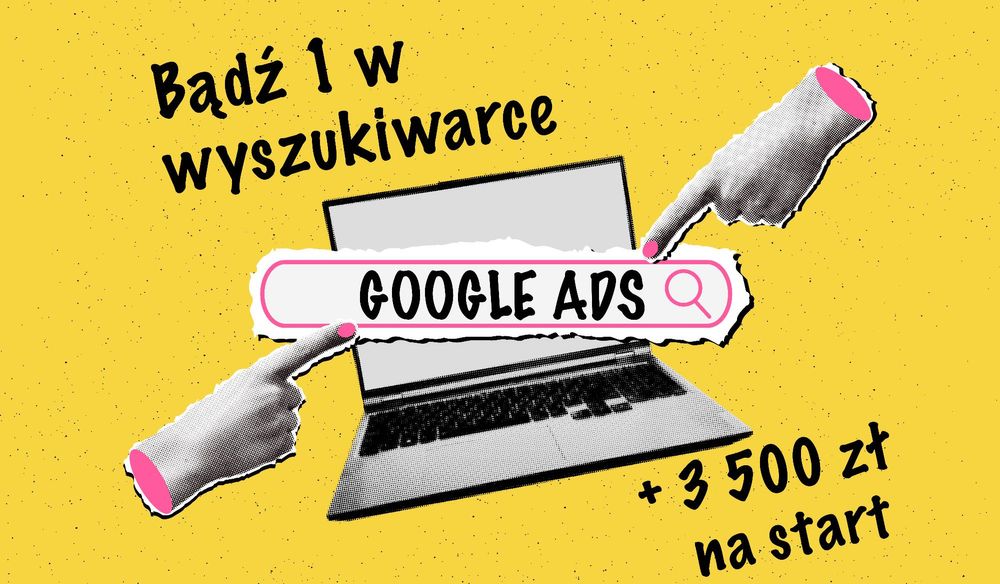 Marketing internetowy, pozycjonowanie strony - Reklama w Google Ads