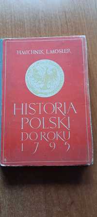 Michnik H. Mosler L.: Historia POLSKI do roku 1795