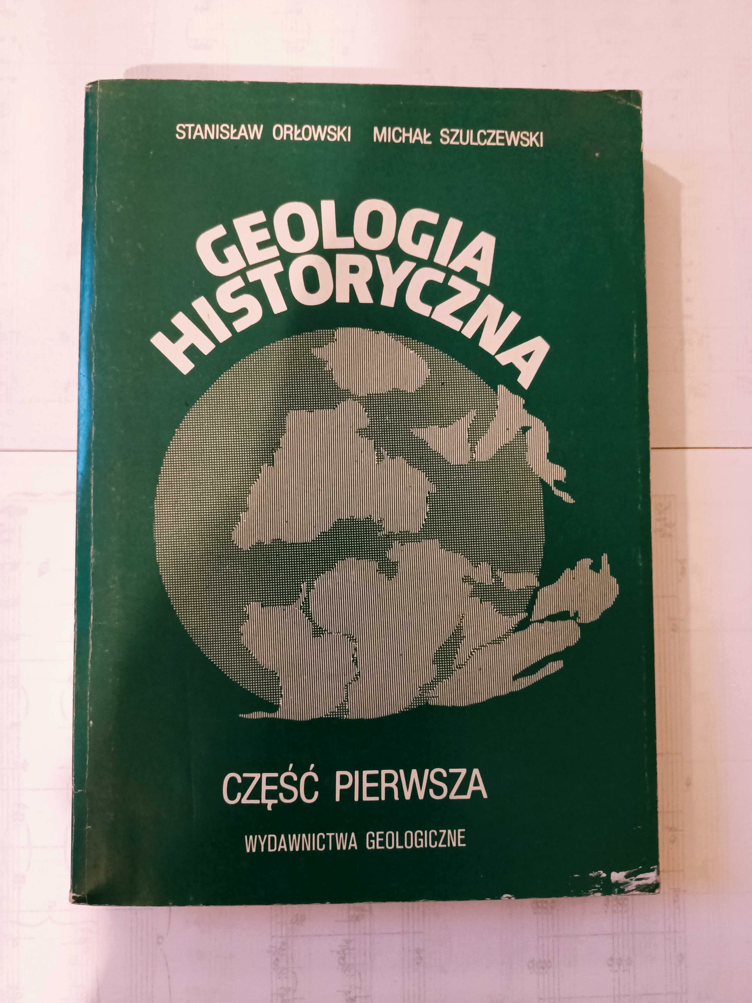 Książka GEOLOGIA HISTORYCZNA, część pierwsza