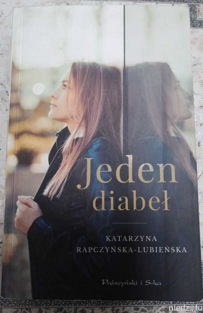 Jeden diabeł - książka Katarzyna Rapczyńska-Lubienska