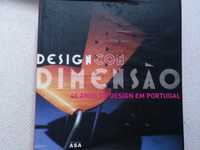 Livro "Design Com Dimensão - 40 Anos de Design em Portugal"
