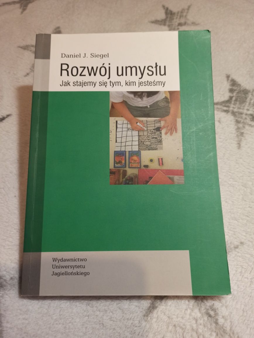 Rozwój umysłu Daniel J. Siegel
