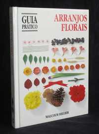 Livro Guia Prático Arranjos Florais Malcolm Hillier