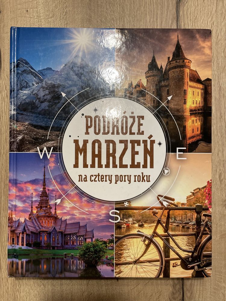 Album Podróże marzeń na cztery pory pory roku Praca zbiorowa