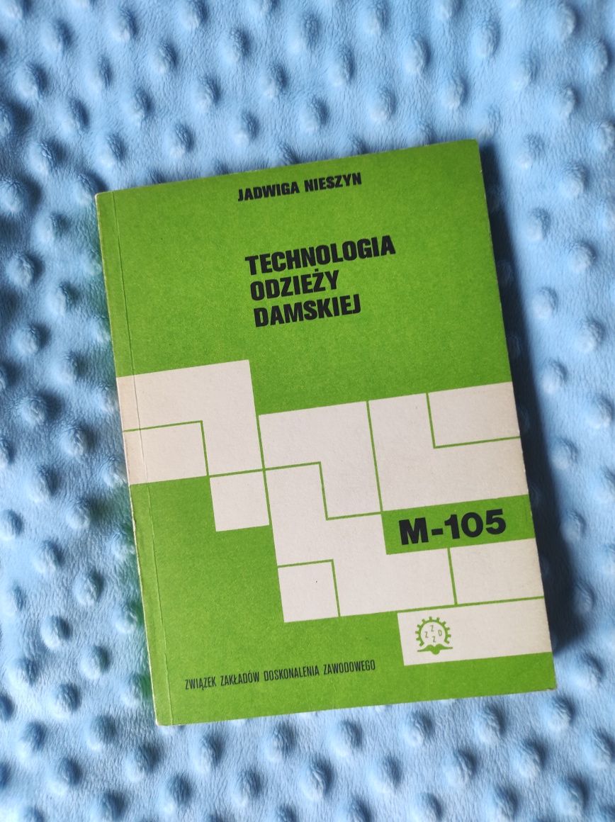 Technologia odzieży damskiej M-105 prl Jadwiga Nieszyn