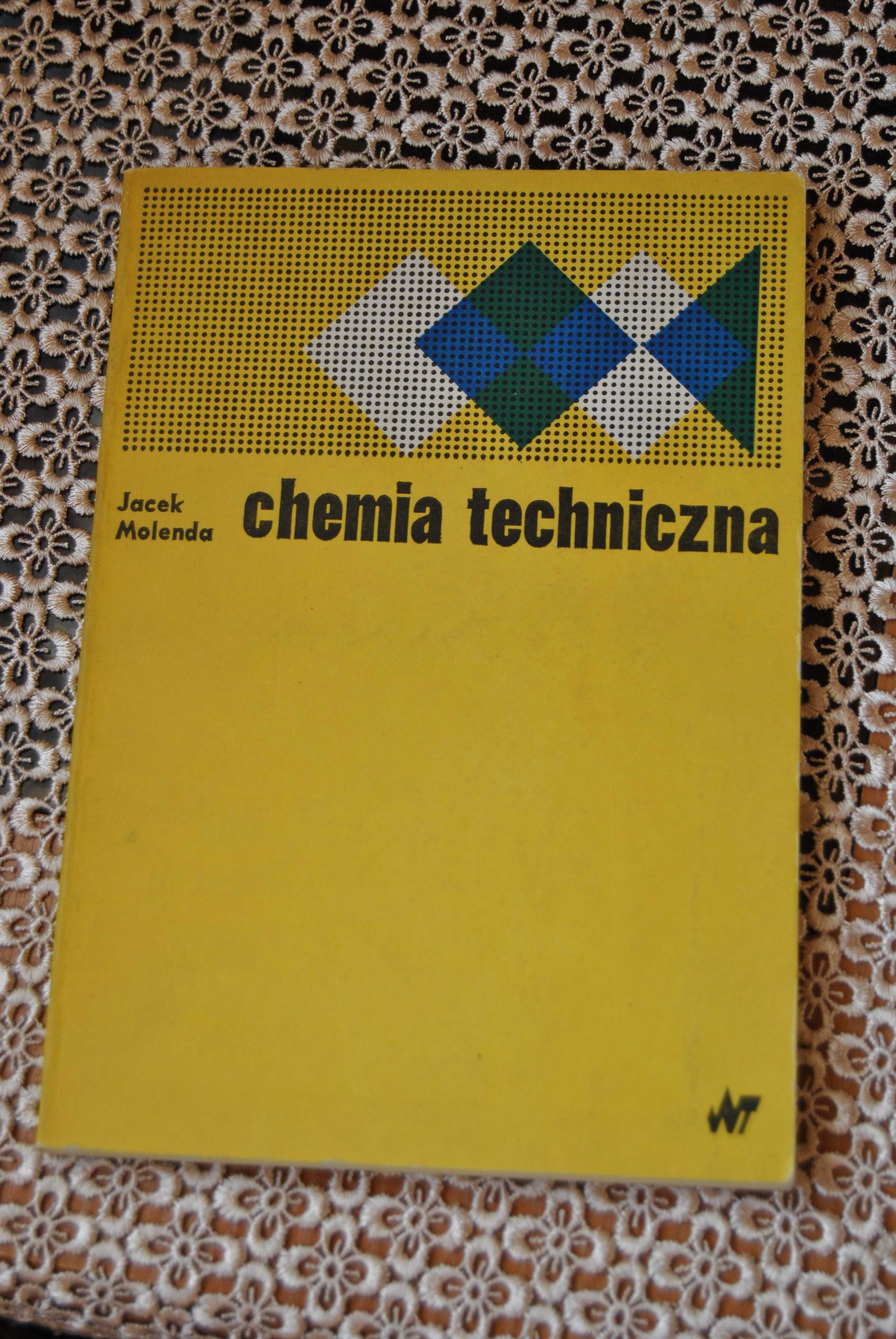 Chemia techniczna Jacek Molenda