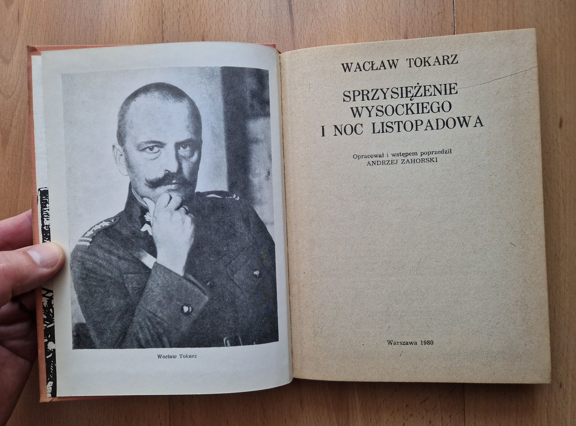 Sprzysiężenie Wysockiego i Noc Listopadowa - płk Wacław Tokarz