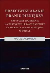 Przeciwdziałanie Praniu Pieniędzy Kaczmarski Michał Nowa