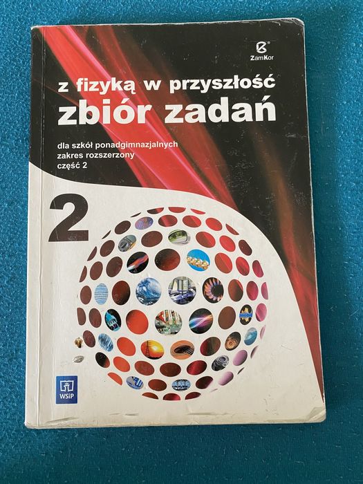 Z fizyką w przyszłość zbiór zadań 2