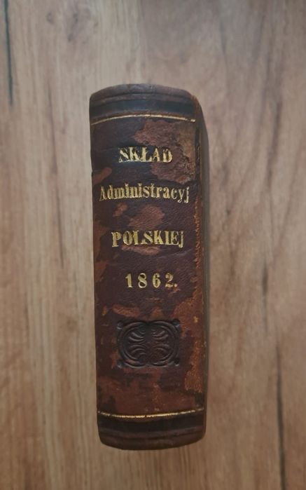 Skład administracji Polskiej 1862