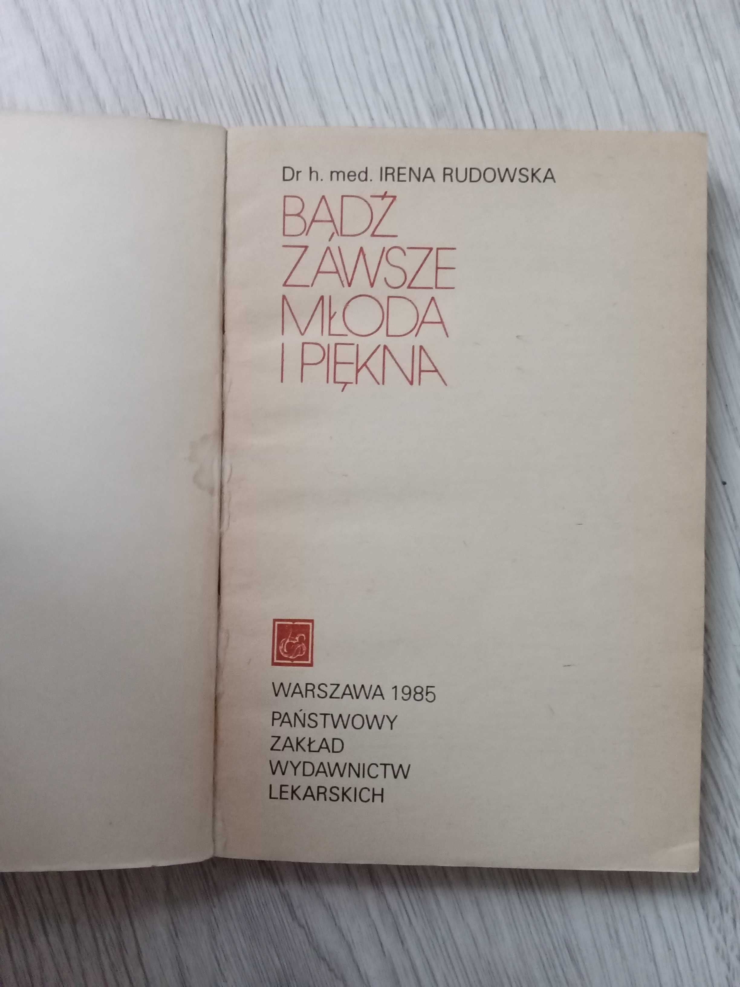 Książki PRL-u JAK ŻYĆ PO ZAWALE SERCA / Bądź zawsze młoda i piękna