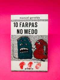 10 Farpas no Medo - Manuel Geraldo