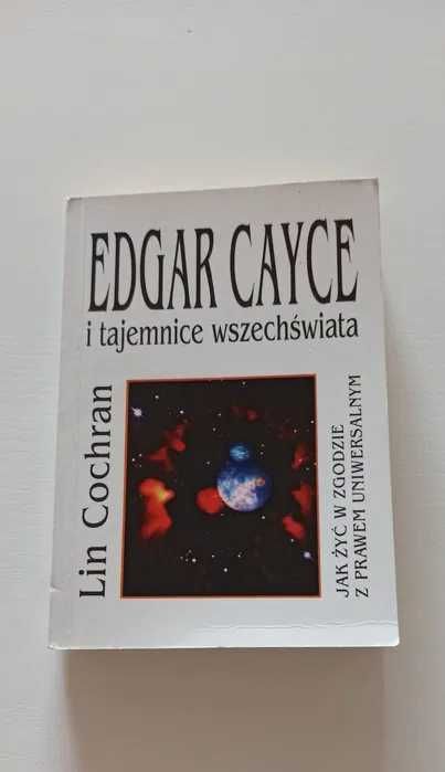 Edgar Cayce i tajemnice wszechświata