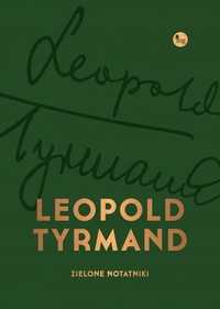 Zielone Notatniki, Leopold Tyrmand