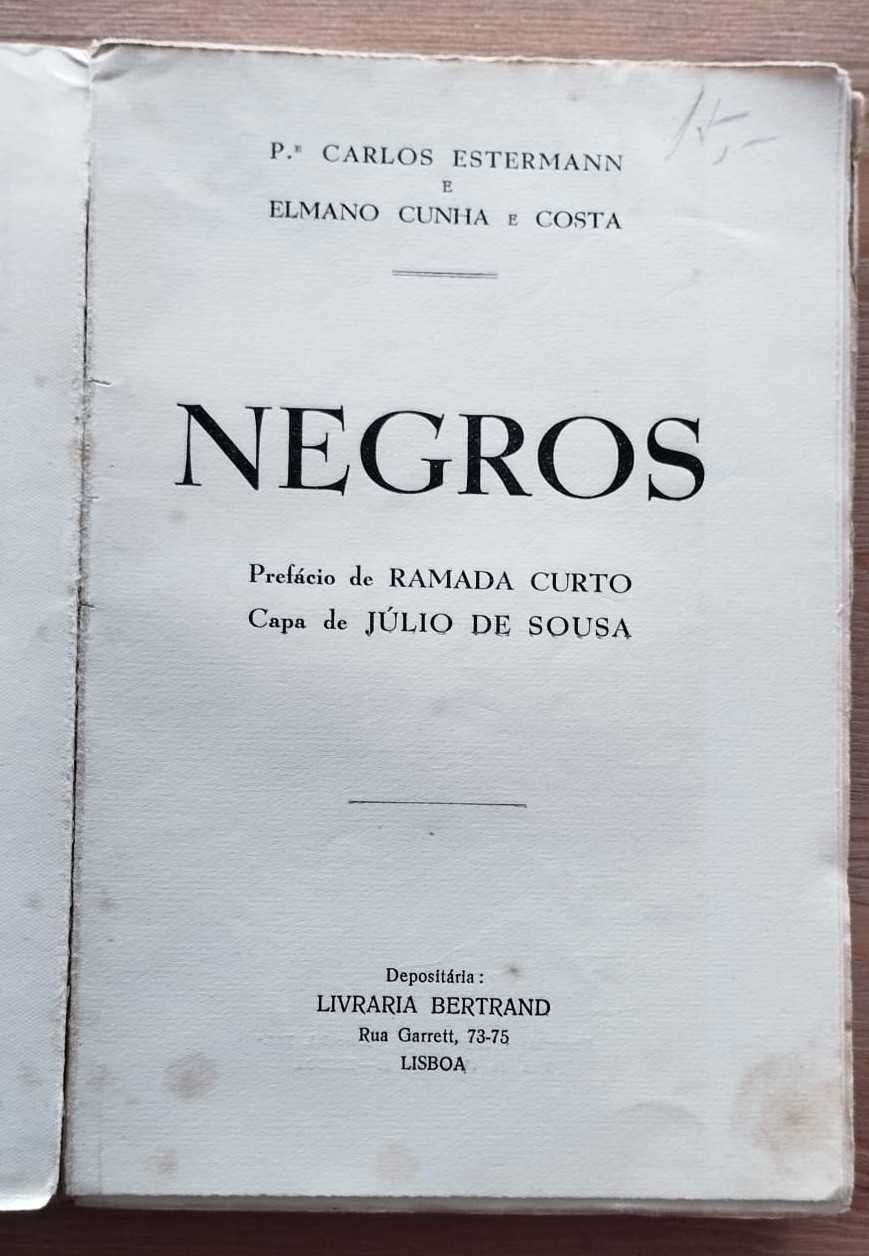 Negros - Padre Carlos Estermann e Elmano da Cunha e Costa