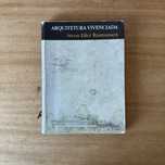 Arquitetura Vivenciada - Steen Eiler Rasmussen