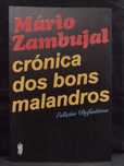 Crónica dos bons Malandros - Mário Zambujal